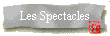 Les Spectacles
