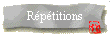 Répétitions